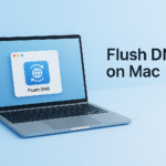 Clear DNS Cache Mac